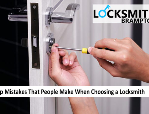Top Mistakes That People Make When Choosing a Locksmith
